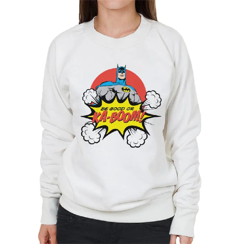Value Deals bold fitness hoodieBatman Christmas Be Good Or Ka Boom Women's Sweatshirt